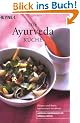 Die Ayurveda-K�che.