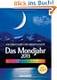 Das Mondjahr 2013: Der farbige Taschenkalender