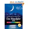 Das Mondjahr 2013: Der farbige Taschenkalender