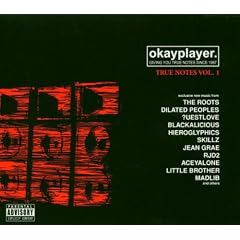 True Notes Vol.1: Okayplayer