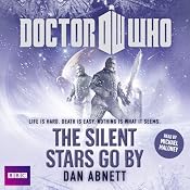 Doctor Who: The Silent Stars Go By | [Dan Abnett]