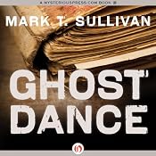 Ghost Dance | [Mark T. Sullivan]