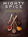 Mighty Spice Cookbook: Over 100 Fresh, Vibrant Dishes - Using... bij Boeken bij de naam: 51E-%2BOhWcdL._SL75_
