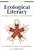 Ecological Literacy: Educating Our Children for a Sustainable World (The Bioneers Series)