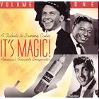 It's Magic: A Tribute to Sammy Cahn - Vol. 1 by Sammy Cahn, Frank Sinatra, Four Aces, Julie Andrews, and Mario Lanza