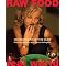 Raw Food Lifestyle