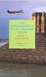 The Autobiography of an Unknown Indian (New York Review Books Classics)
