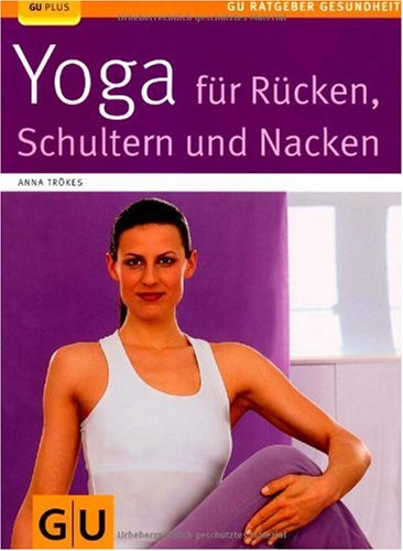 Produkt-Bild: Yoga f&uuml;r R&uuml;cken, Schulter und Nacken