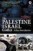 Palestine-Israel Conflict: A...