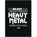 The 100 Best and Absolute Greatest Heavy Metal Albums in the World. Ever.