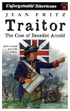 Traitor, the Case of Benedict Arnold (0140329404) by Fritz, Jean