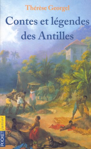 Contes et légendes des Antilles