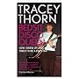 Bedsit Disco Queen: How I grew up and tried to be &hellip by Tracey Thorn
