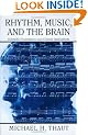 Rhythm, Music, and the Brain: Scientific Foundations and Clinical Applications (Studies on New Music Research)