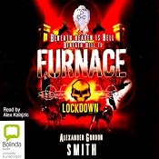 Lockdown: Escape from Furnace, Book 1 | [Alexander Gordon Smith]