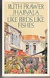 Like birds, like fishes : and other stories