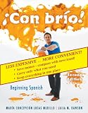Con bro! 2nd Edition Student Text w/ Audio CDs Binder Ready Version (Spanish Edition)
