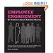 Employee Engagement: The People First Approach To Building A Business