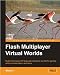 Flash Multiplayer Virtual Worlds