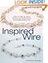 Inspired Wire