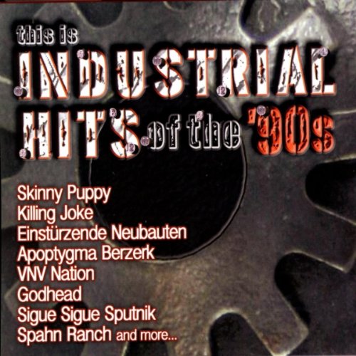 This Is Industrial Hits of the 90