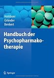 Handbuch der Psychopharmakotherapie - 