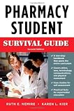 Pharmacy Student Survival Guide
