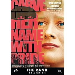 Carve Her Name With Pride