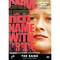 Carve Her Name With Pride