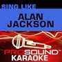 Sing-A-Long: Alan Jackson