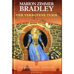 Die Darkover-Romane 11: Der verbotene Turm