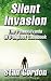 Silent Invasion: The Pennsylvania UFO-Bigfoot Casebook