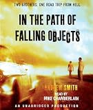 Image of In the Path of Falling Objects