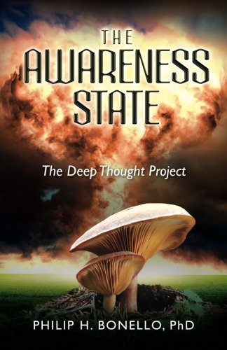 the awareness state the deep thought project