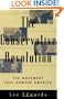 The Conservative Revolution: The Movement That Remade America