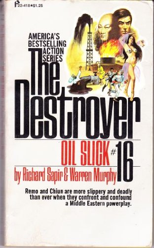 Oil Slick (The Destroyer, No. 16)