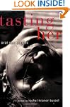 Tasting Her: Oral Sex Stories