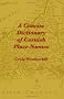 A Concise Dictionary of Cornish Place-Names