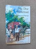 Big Doc Bitteroot