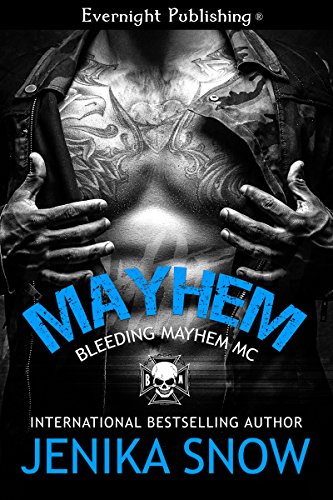 Mayhem (Bleeding Mayhem MC Book 2)