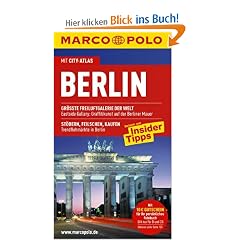 MARCO POLO Reisef�hrer Berlin: Reisen mit Insider-Tipps. Mit Cityatlas Berlin