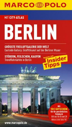 Buch - Cover MARCO POLO Reiseführer Berlin: Reisen mit Insider-Tipps. Mit Cityatlas Berlin - Christine Berger - MAIRDUMONT, Ostfildern