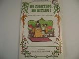 No Fighting, No Biting!: An I Can Read Book