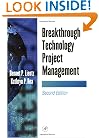 Breakthrough Technology Project Management, Second Edition (E-Business Solutions)