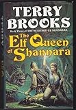 The elf queen of Shannara