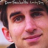 Lucky Daypar Dan Frechette