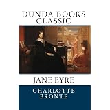 Jane Eyre (Dunda Books Classic)di Charlotte Bronte
