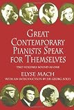 Great Contemporary Pianists Speak for Themselves (Dover Books on Music)