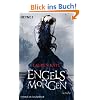 Engelsmorgen: Roman