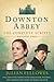 Downton Abbey Script Book Season 2